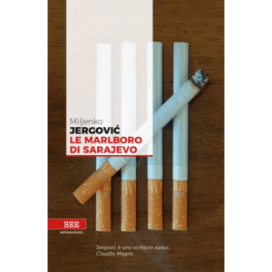 Le marlboro di Sarajevo