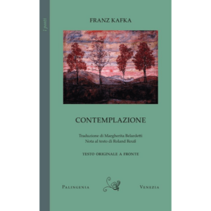 CONTEMPLAZIONE. TESTO TEDESCO A FRONTE