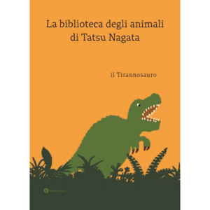 TIRANNOSAURO. LA BIBLIOTECA DEGLI ANIMAL