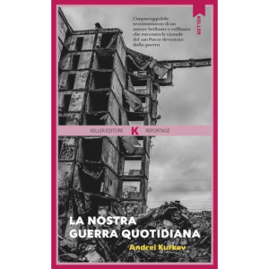 NOSTRA GUERRA QUOTIDIANA (LA)