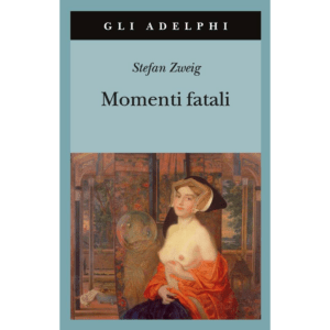 MOMENTI FATALI. QUATTORDICI MINIATURE ST
