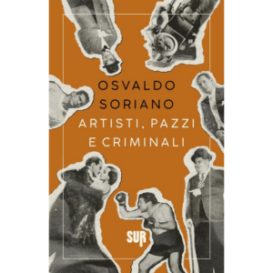ARTISTI PAZZI E CRIMINALI