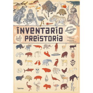 INVENTARIO ILLUSTRATO DELLA PREISTORIA.