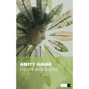 CUORE DELLA FORESTA (IL)