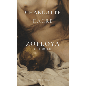 ZOFLOYA. O IL MORO