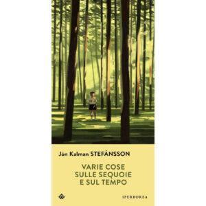 VARIE COSE SULLE SEQUOIE E SUL TEMPO