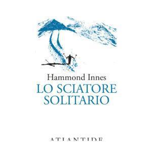LO SCIATORE SOLITARIO