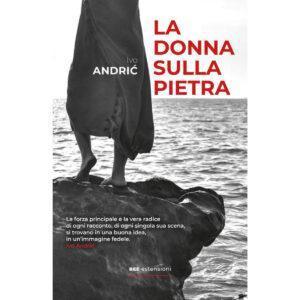 DONNA SULLA PIETRA (LA)