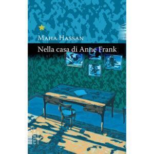 NELLA CASA DI ANNE FRANK