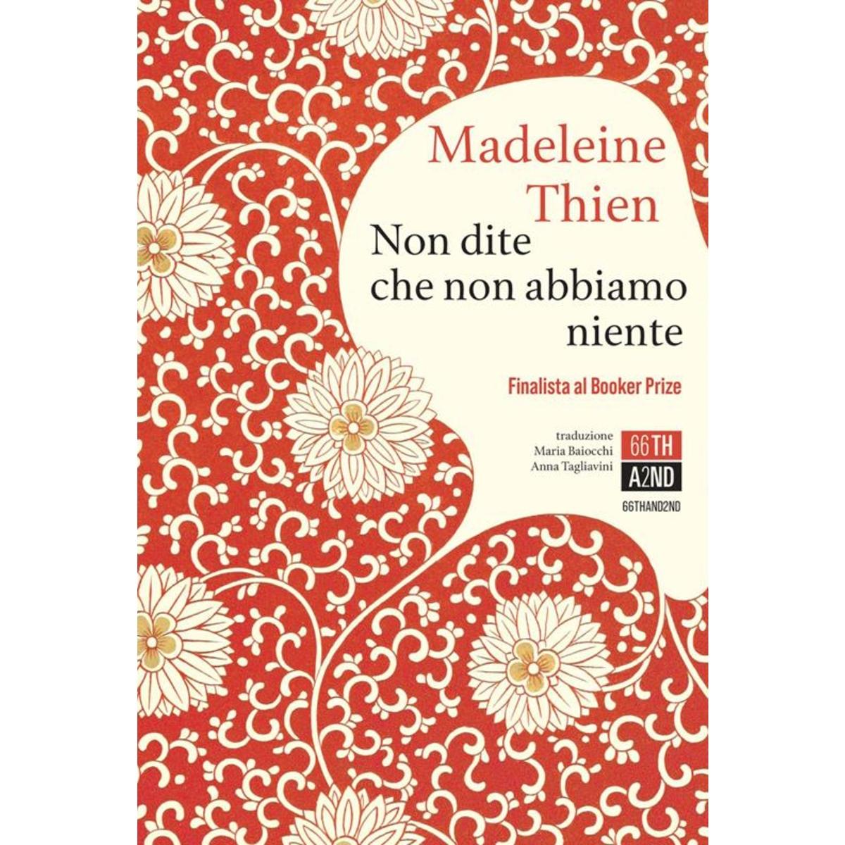 non dite che non abbiamo niente