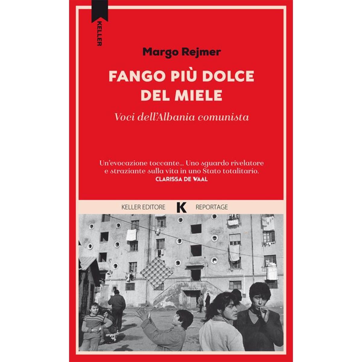 fango più dolce del miele