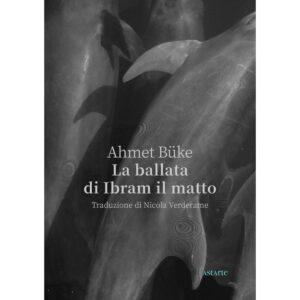 la ballata di ibram il matto