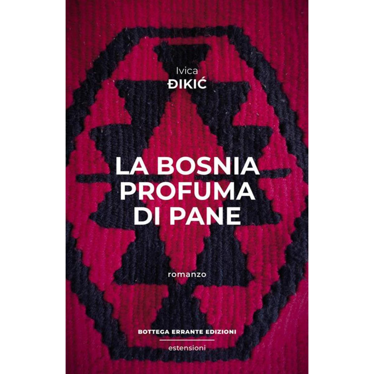 la bosnia profuma di pane